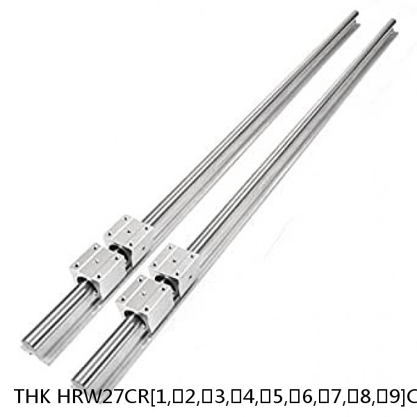 HRW27CR[1,​2,​3,​4,​5,​6,​7,​8,​9]C1M+[86-1200/1]LM THK Linear Guide Wide Rail HRW Accuracy and Preload Selectable