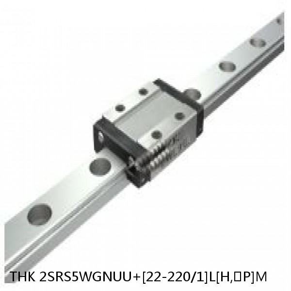 2SRS5WGNUU+[22-220/1]L[H,​P]M THK Miniature Linear Guide Full Ball SRS-G Accuracy and Preload Selectable #1 image